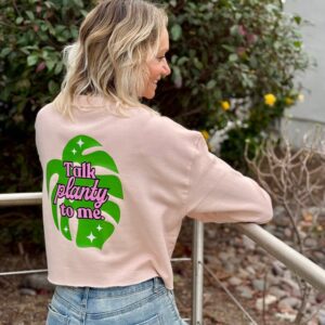 Cropped Sweatshirt for Sassy Plant People